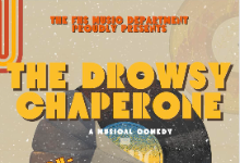 Fairborn High School Music Department presents "The Drowsy Chaperone" 
