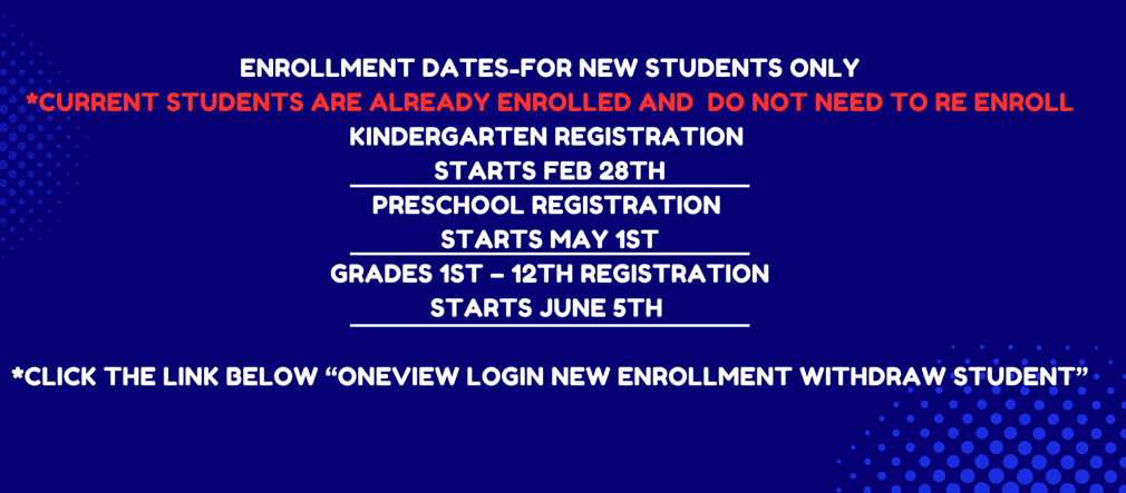 Enrollment Dates for New Students Only